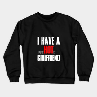 Hot Valentine Girl Crewneck Sweatshirt